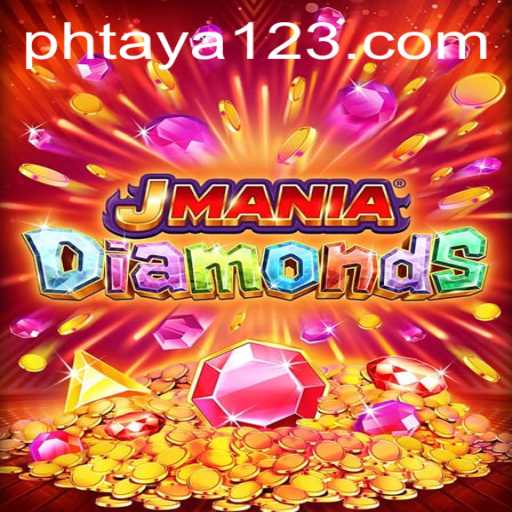 Unveiling the Thrilling World of JManiaDiamonds and the Mysterious Keyword 'phtaya'